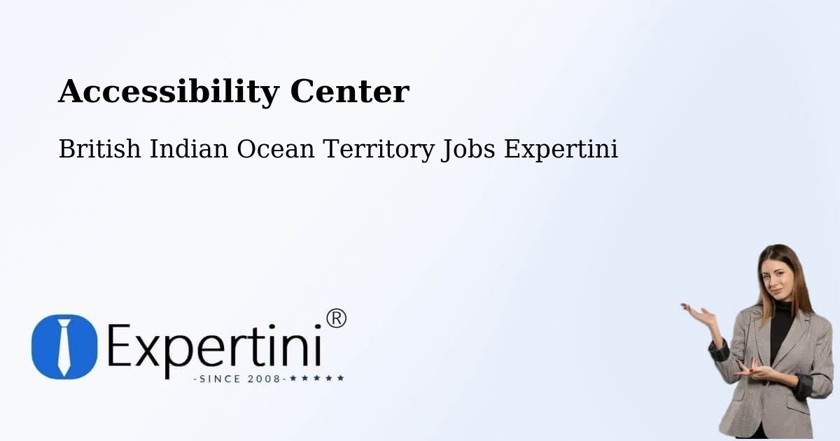 Accessibility Statement – British Indian Ocean Territory - British Indian Ocean Territory Jobs Expertini