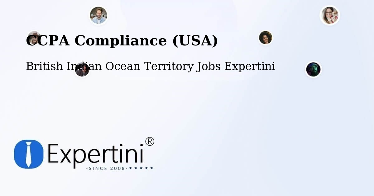 CCPA Privacy Rights & Compliance Notice – British Indian Ocean Territory - British Indian Ocean Territory Jobs Expertini