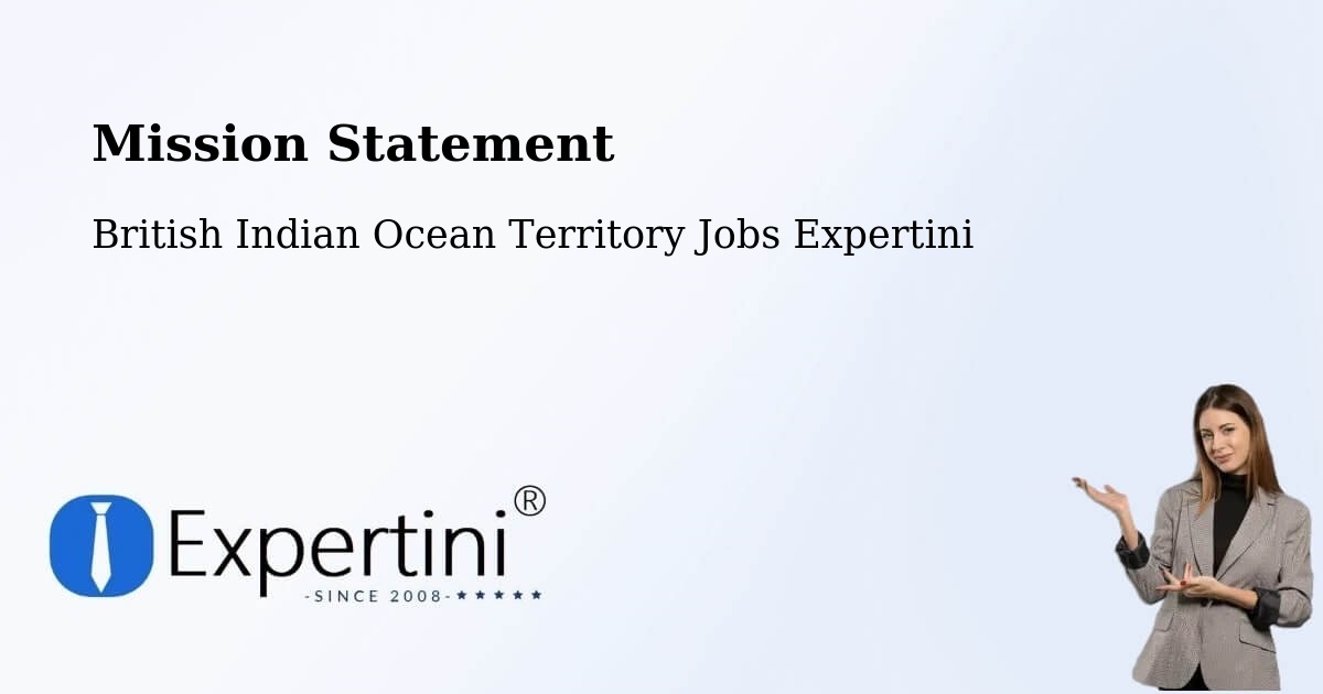 Corporate Mission – British Indian Ocean Territory - British Indian Ocean Territory Jobs Expertini